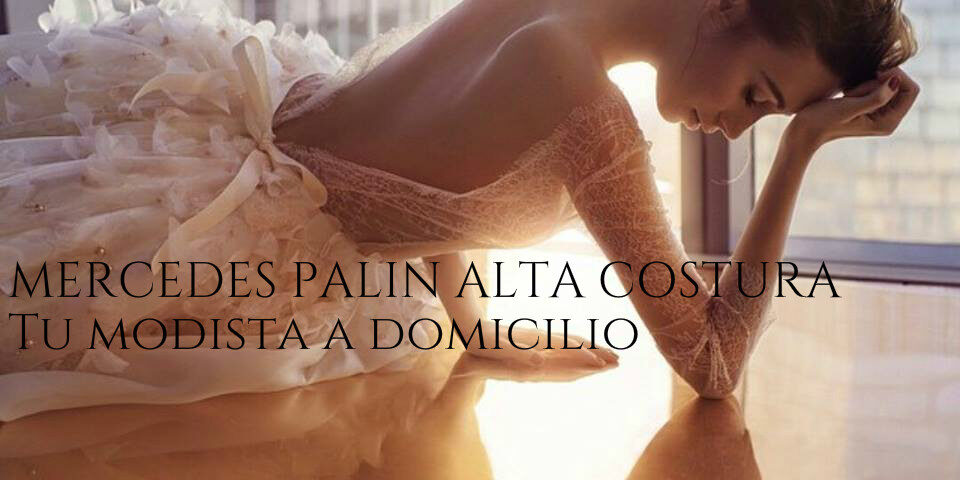 MERCEDES PALIN ALTA COSTURA - Portada
