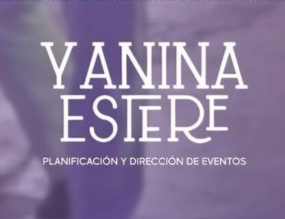 YANINA ESTERÉ EVENT & WEDDING PLANNER